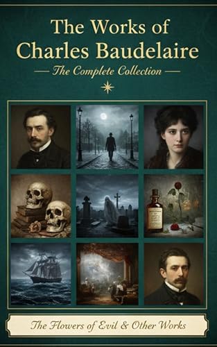 The Complete Works of Charles Baudelaire - Kindle edition by